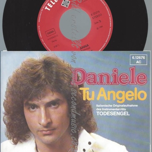 7" Daniele– Tu Angelo