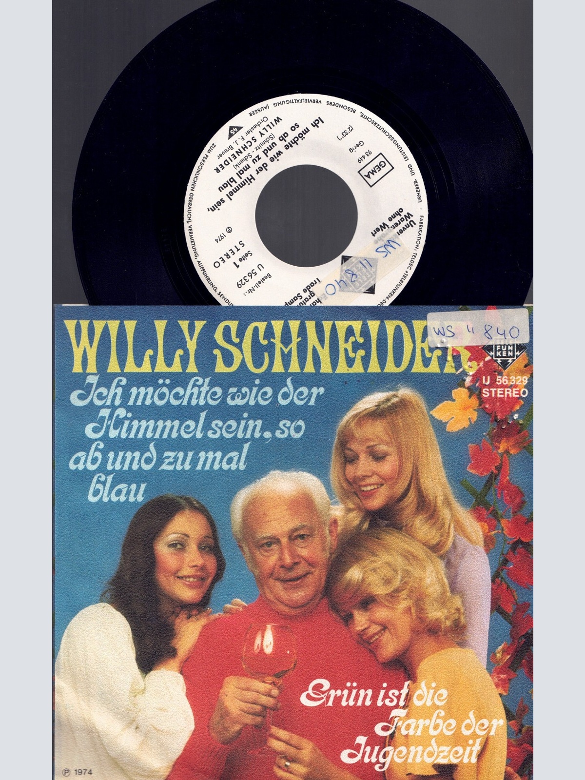 7"  Willy Schneider Ich möchte wie der Himmel sein so ab und zu mal blau / Promo