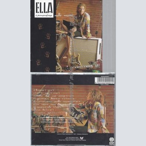 CD--ELLA--CAMMINO SULLE MANI