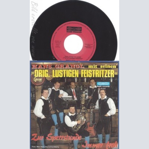 7" ORIG LUSTIGEN FEISTRITZER--ZUR SPERRSTUND
