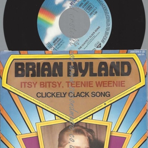 7"  Brian Hyland – Itsy Bitsy, Teenie Weenie / Clickely Clack Song