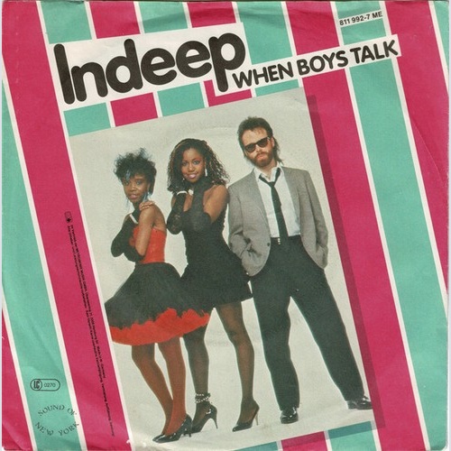 7", Single Indeep - When Boys Talk
