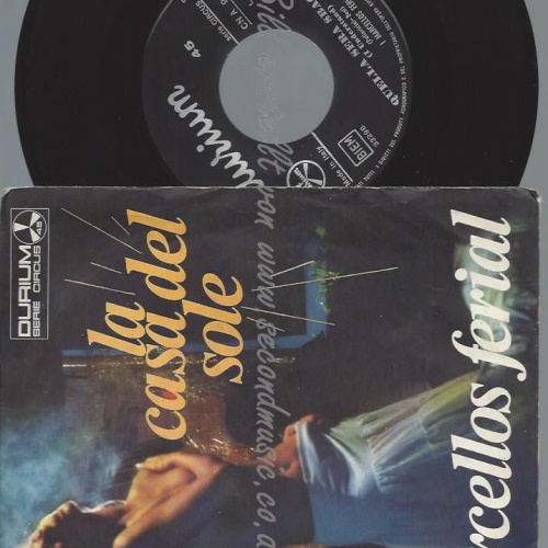 7"    I Marcellos Ferial  La Casa Del Sole //House of the rising sun
