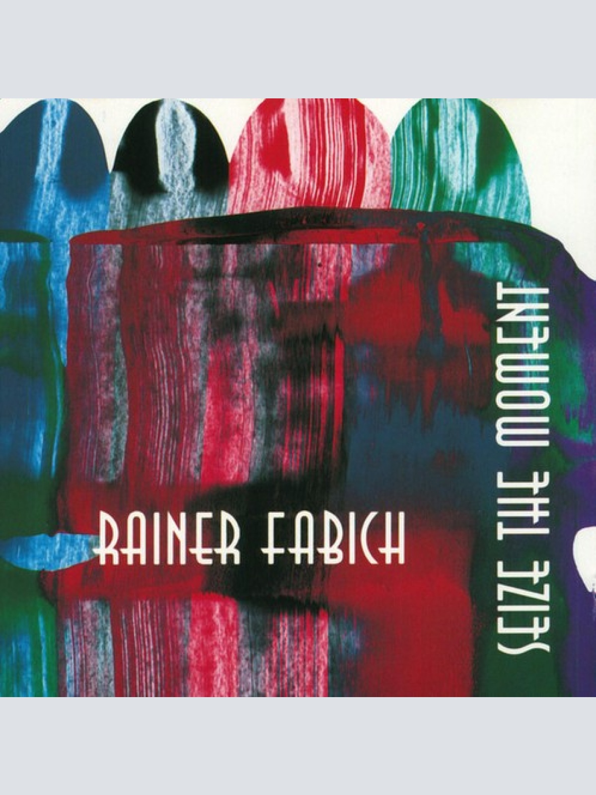 CD, Album Rainer Fabich - Seize The Moment