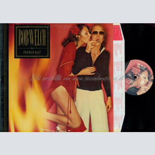 LP--  Bob Welch – French Kiss  // OIS // DE