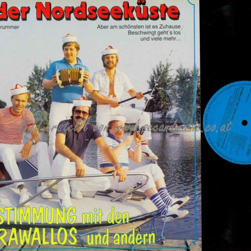 LP--  Stimmung mit den Krawallos --An der Nordseeküste  /   NM