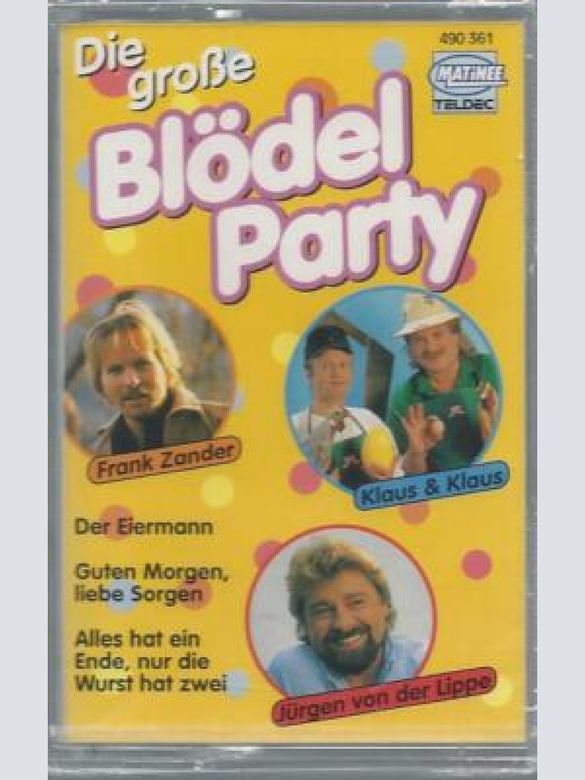 MC--Die  grosse Blödel Party  -- Frank Zander - Klaus &Klaus