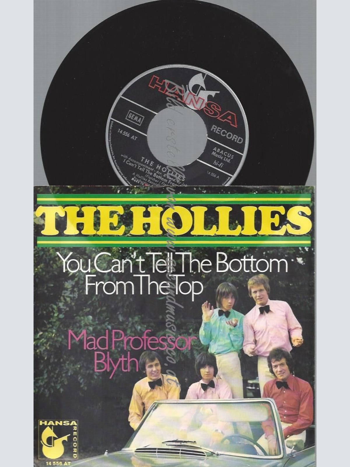 7"   The Hollies – You Can't Tell The Bottom From The Top