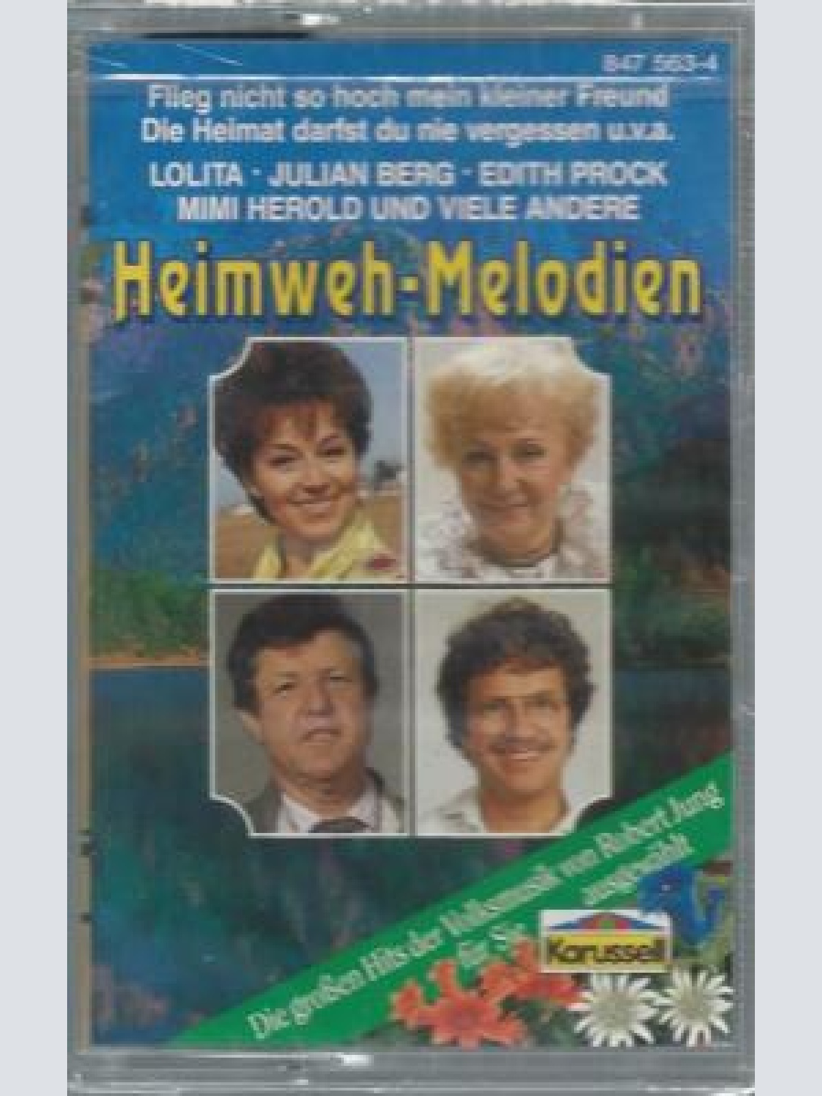 MC--Heimweh Melodien --Lolita --Julian Berg Prock