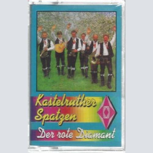 MC-Kastelruther Spatzen--Der rote Diamant