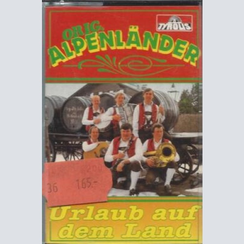 MC- Orig Alpenländer-- Urlaub auf dem Land