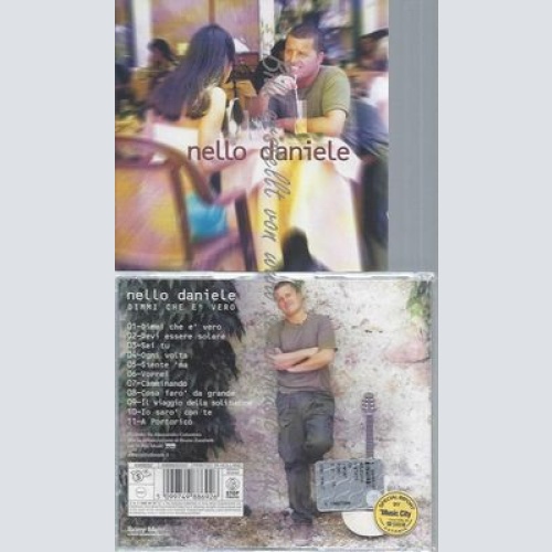 CD--NELLO DANIELE--DIMMI CHE E VERO |