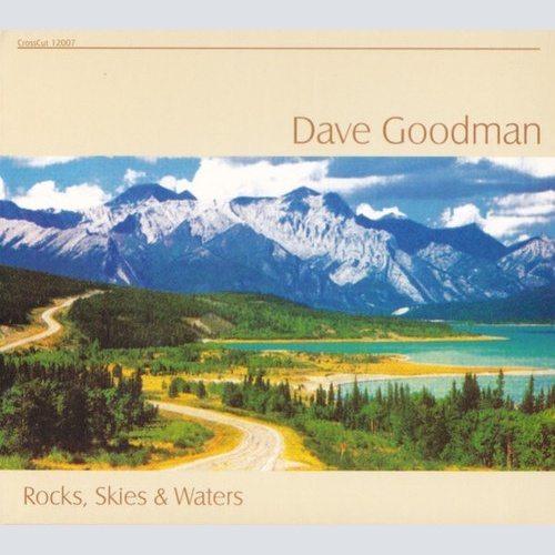 CD, Album Dave Goodman (4) - Rocks, Skies & Waters