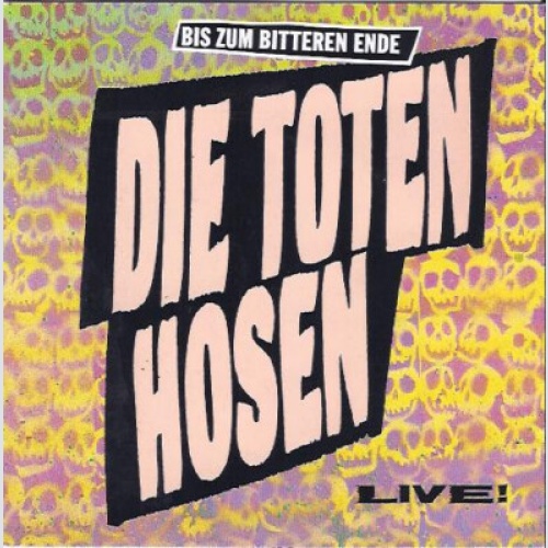 CD, Album Die Toten Hosen - Bis Zum Bitteren Ende - Live!