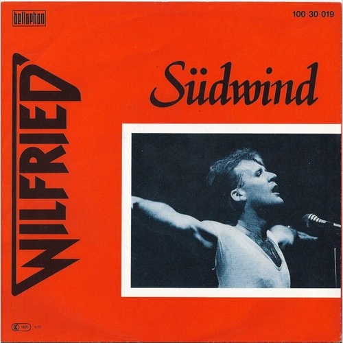 7", Single Wilfried - Südwind