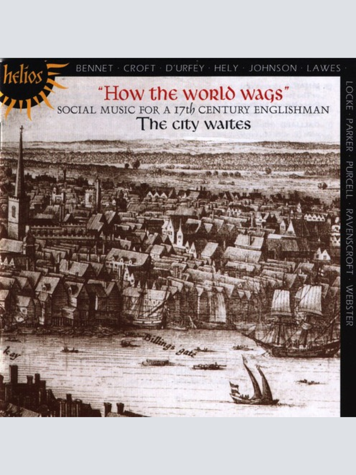 CD, Album The City Waites - How The World Wags - Social Music For A 17th Cent...