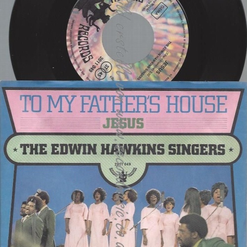 7"  Edwin Hawkins Singers  To My Father's House