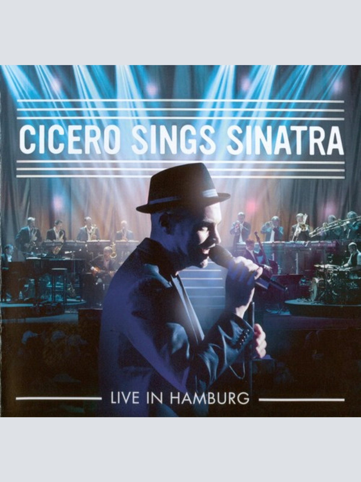 CD, Album Roger Cicero - Cicero Sings Sinatra Live In Hamburg