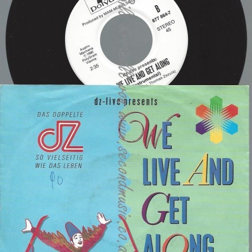 7"  DZ-Live  We Live And Get Along