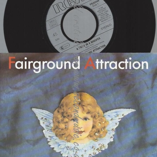 7"   Fairground Attraction  A Smile In A Whisper