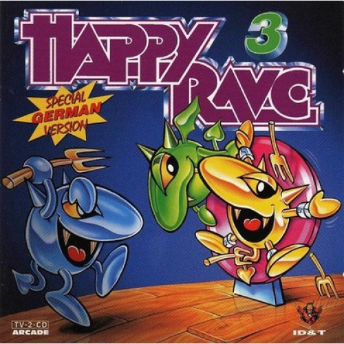 2xCD, Comp Various - Happy Rave 3 (Special German Version)