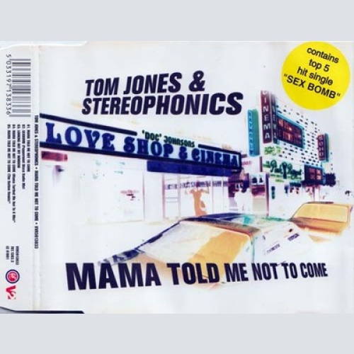 CD, Maxi Tom Jones & Stereophonics - Mama Told Me Not To Come