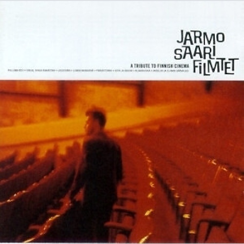 CD, Album Jarmo Saari - Jarmo Saari Filmtet: A Tribute To Finnish Cinema
