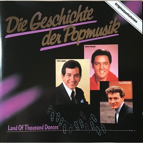 CD, Comp, Club Various - Die Geschichte Der Popmusik - Land Of Thousand Dances