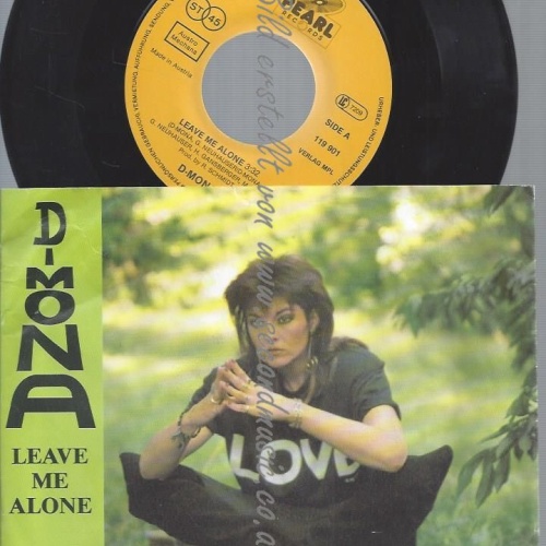 7"  D-MONA LEAVE ME ALONE