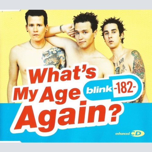 CD, Single, Enh Blink-182 - What's My Age Again?