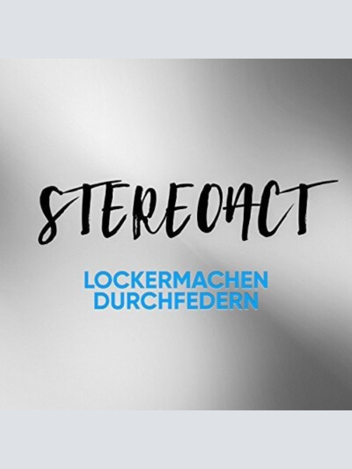 2xCD, Album Stereoact - Lockermachen Durchfedern