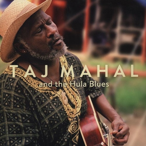 LP, Album, 180 Taj Mahal And The Hula Blues* - Taj Mahal And The Hula Blues