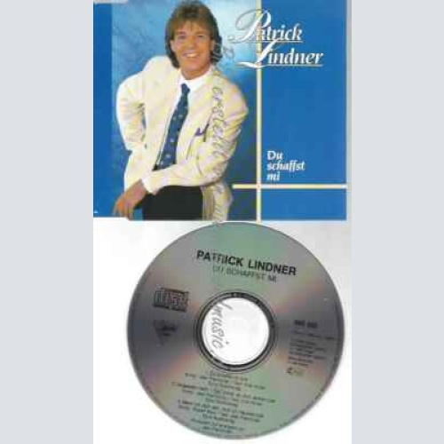 CD--PATRICK LINDNER--DU SCHAFFST MI (3 TRACKS, 1992)