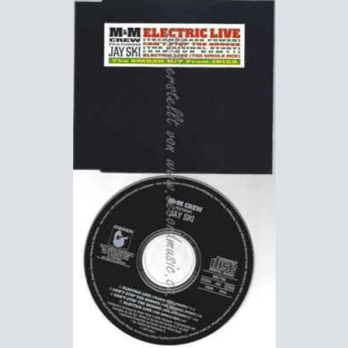 CD--M & M CREW--ELECTRIC LIVE (INCL. 2 VERSIONS, 1990, FEAT. JAY SKI)