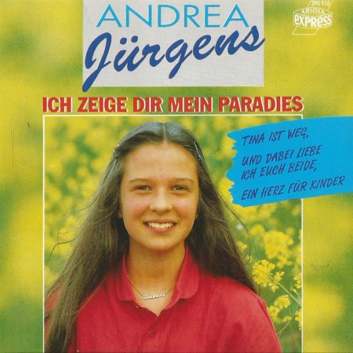 CD, Comp Andrea Jürgens - Ich Zeige Dir Mein Paradies