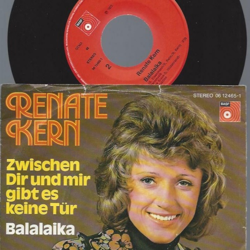 7"    Renate Kern – Zwischen Dir Und Mir Gibt Es Keine Tür