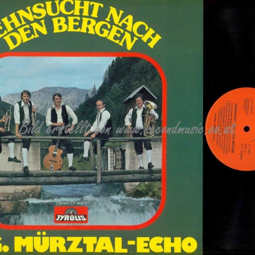 LP--Orig. Mürztal-Echo – Sehnsucht Nach Den Bergen   //    //NM