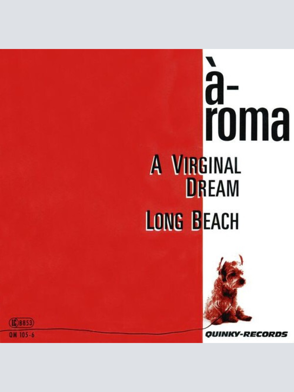 7" À-Roma - A Virginal Dream