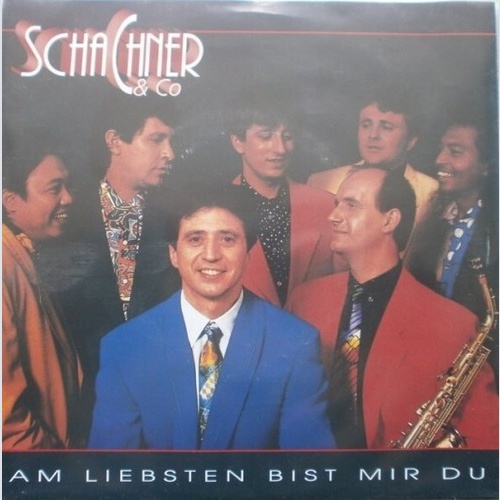 7", Single Schachner & Co - Am Liebsten Bist Mir Du