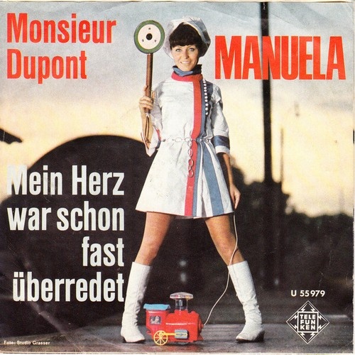7", Single Manuela (5) - Monsieur Dupont / Mein Herz War Schon Fast Überredet