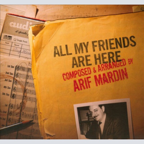 CD, Comp, Dig Arif Mardin - All My Friends Are Here
