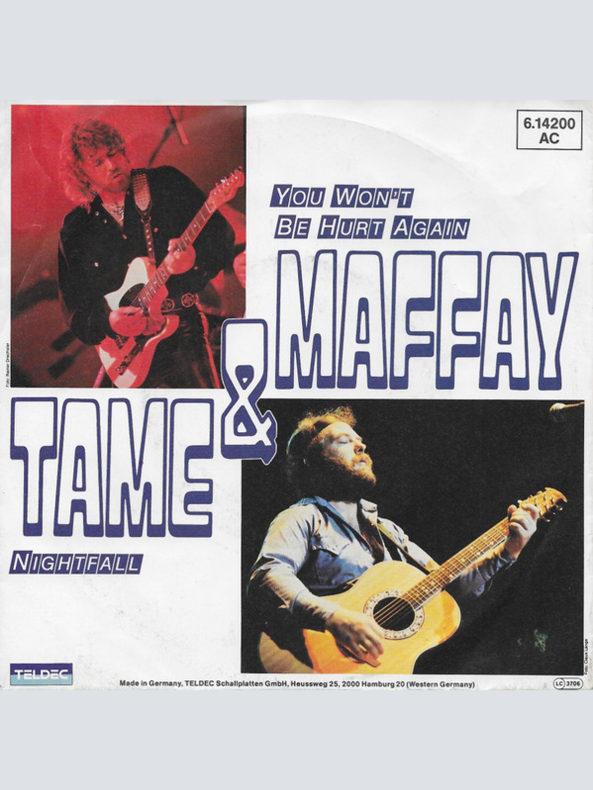 7", Single Tame & Maffay - You Won't Be Hurt Again