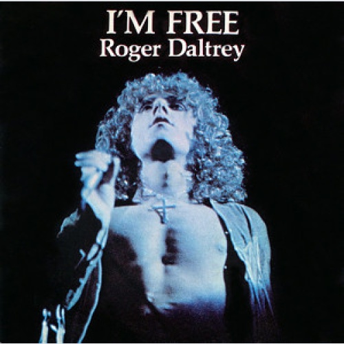 7", Single Roger Daltrey - I'm Free