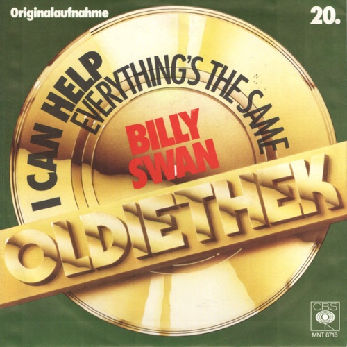7", Single Billy Swan - I Can Help / Everything's The Same (Ain't Nothing Cha...