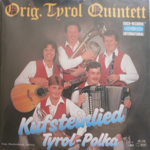 7", Single, Yel Original Tyrol Quintett - Kufsteinlied
