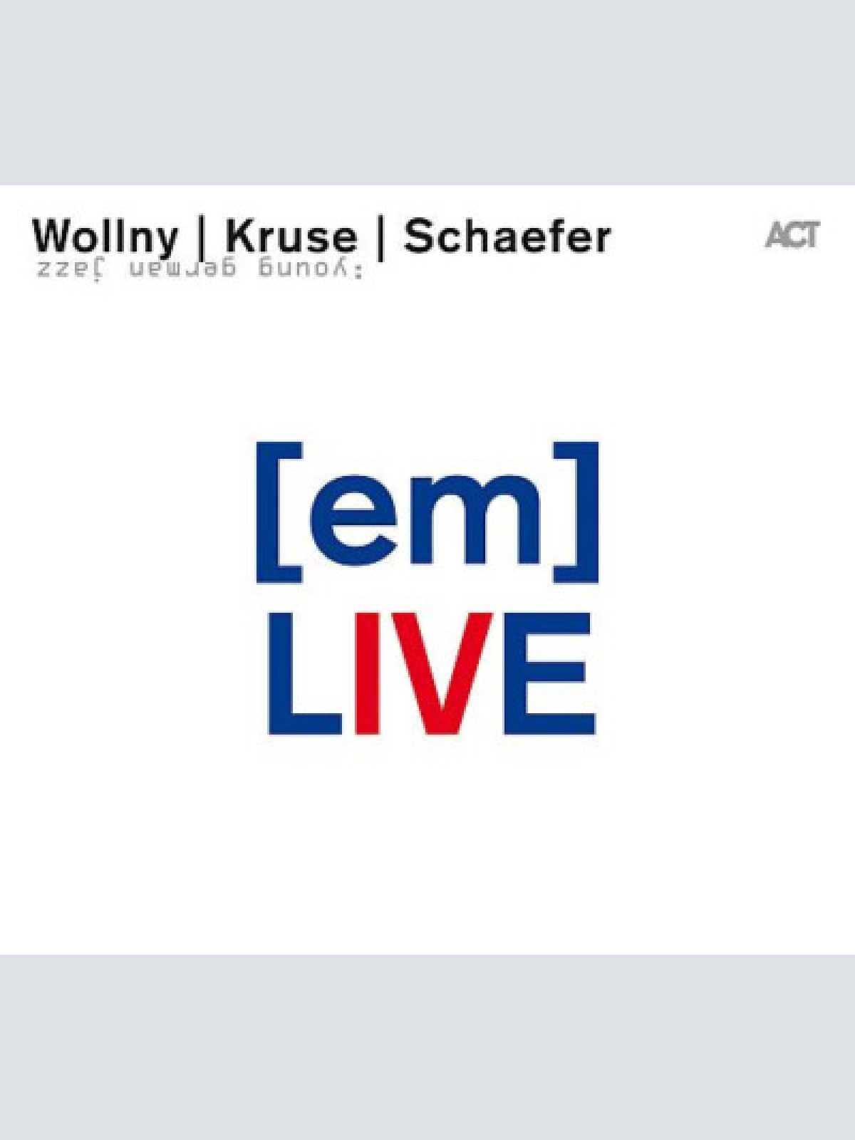 CD, Album Wollny / Kruse / Schaefer - [em] Live