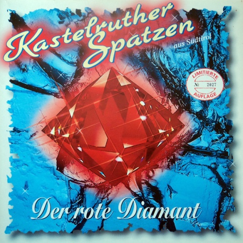 LP, Album, Ltd, Num Kastelruther Spatzen - Der Rote Diamant