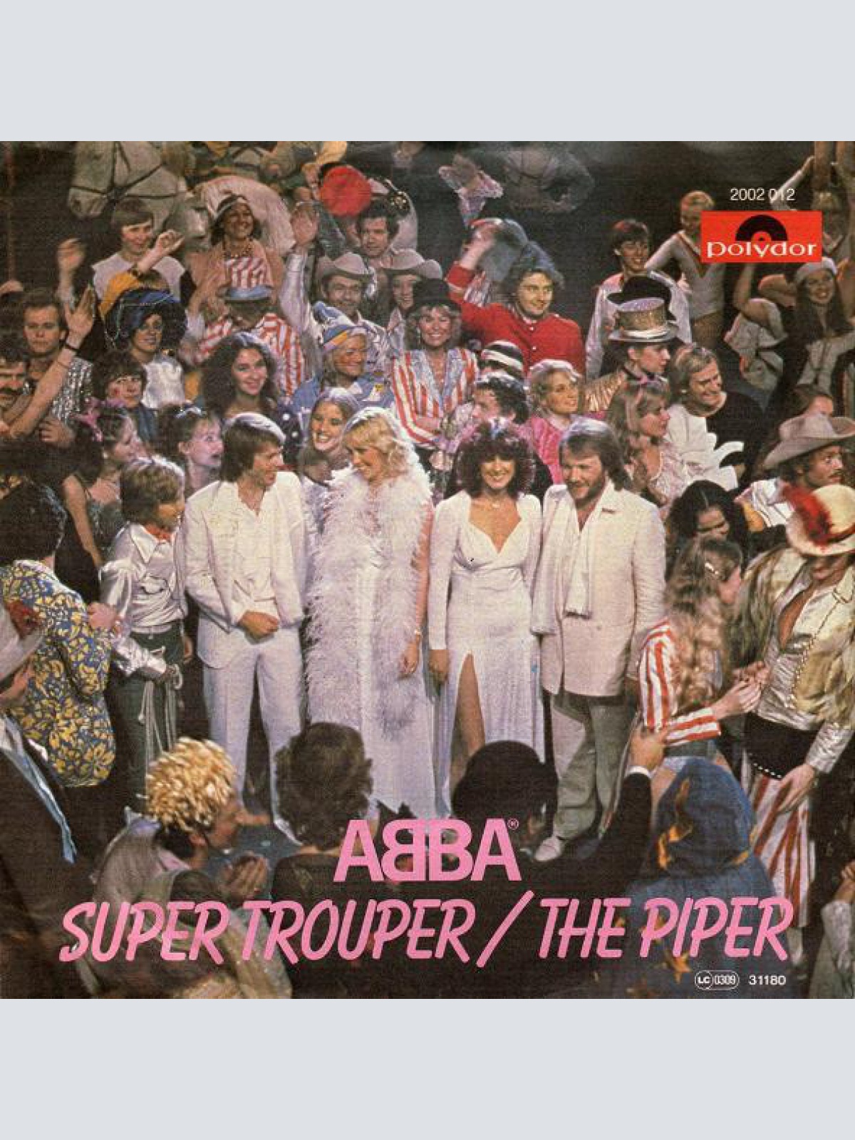 7", Single ABBA - Super Trouper / The Piper