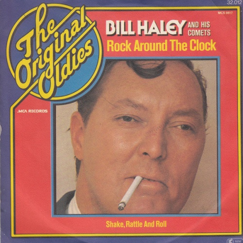 7", Single Bill Haley And His Comets - Rock Around The Clock / Shake, Rattle ...