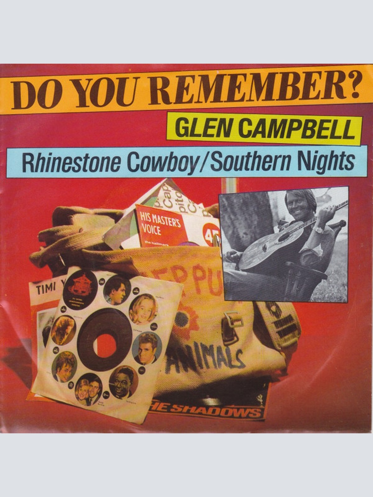 7" Glen Campbell - Rhinestone Cowboy / Southern Nights